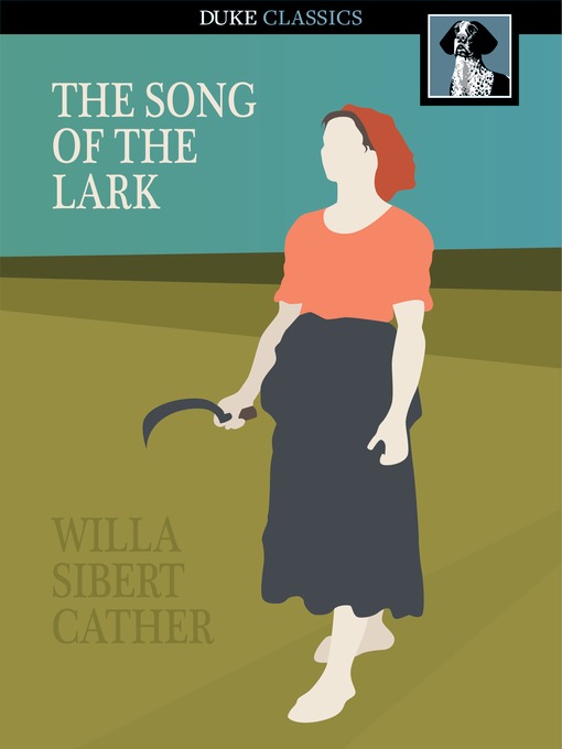 Title details for The Song of the Lark by Willa Cather - Wait list